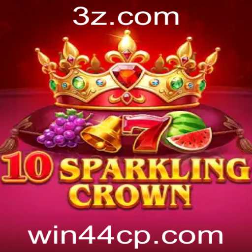 Descubra o Mundo Fascinante do Jogo 10SparklingCrown: Regras e Estratégias